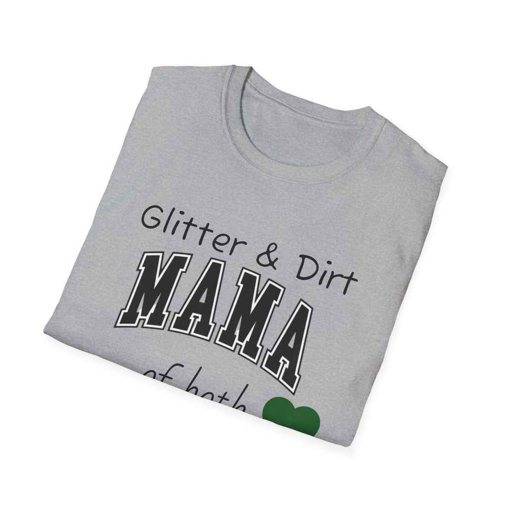 Glitter & Dirt Mama T-Shirt – Funny Mom Tee with Heart