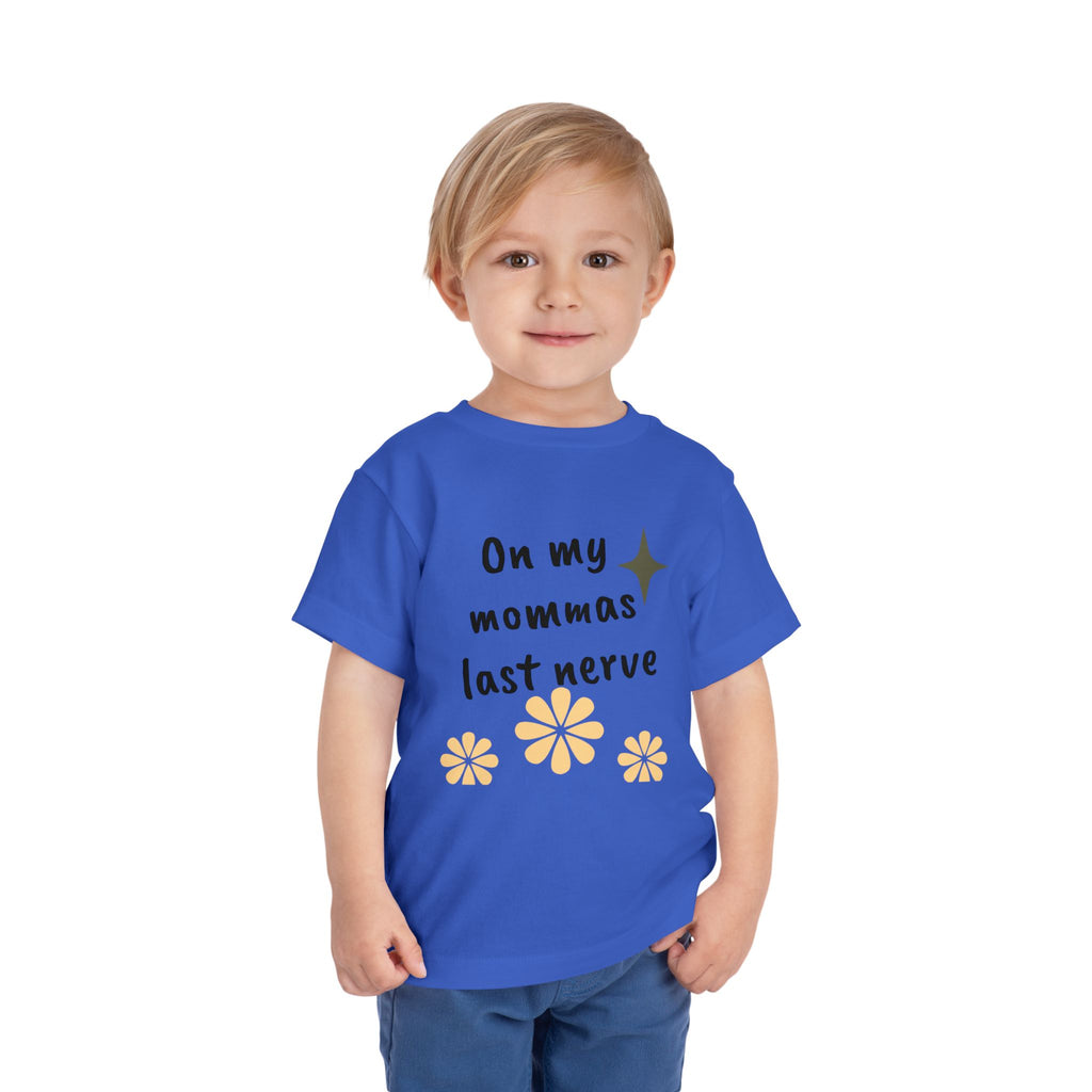 Toddler Tee — "On My Momma's Last Nerve" Floral Graphic