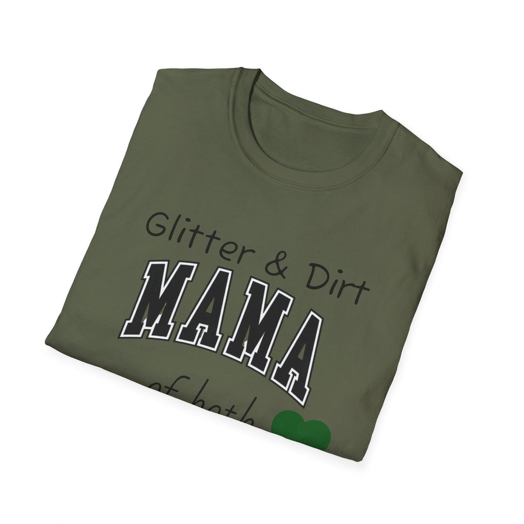 Glitter & Dirt Mama T-Shirt – Funny Mom Tee with Heart