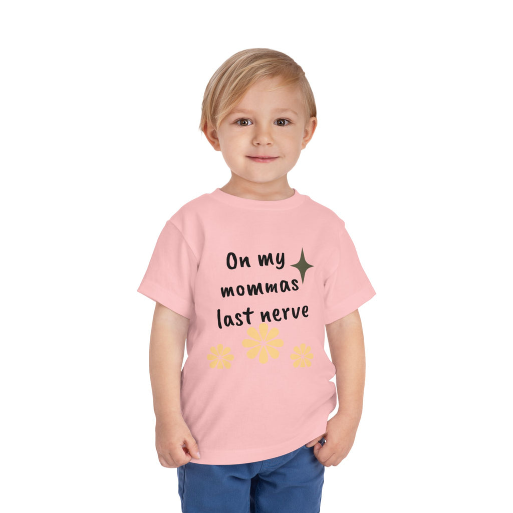 Toddler Tee — "On My Momma's Last Nerve" Floral Graphic