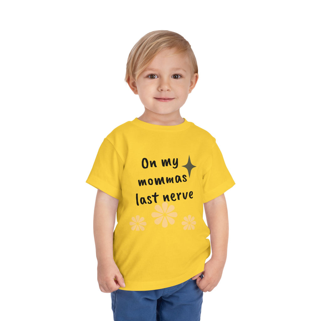 Toddler Tee — "On My Momma's Last Nerve" Floral Graphic