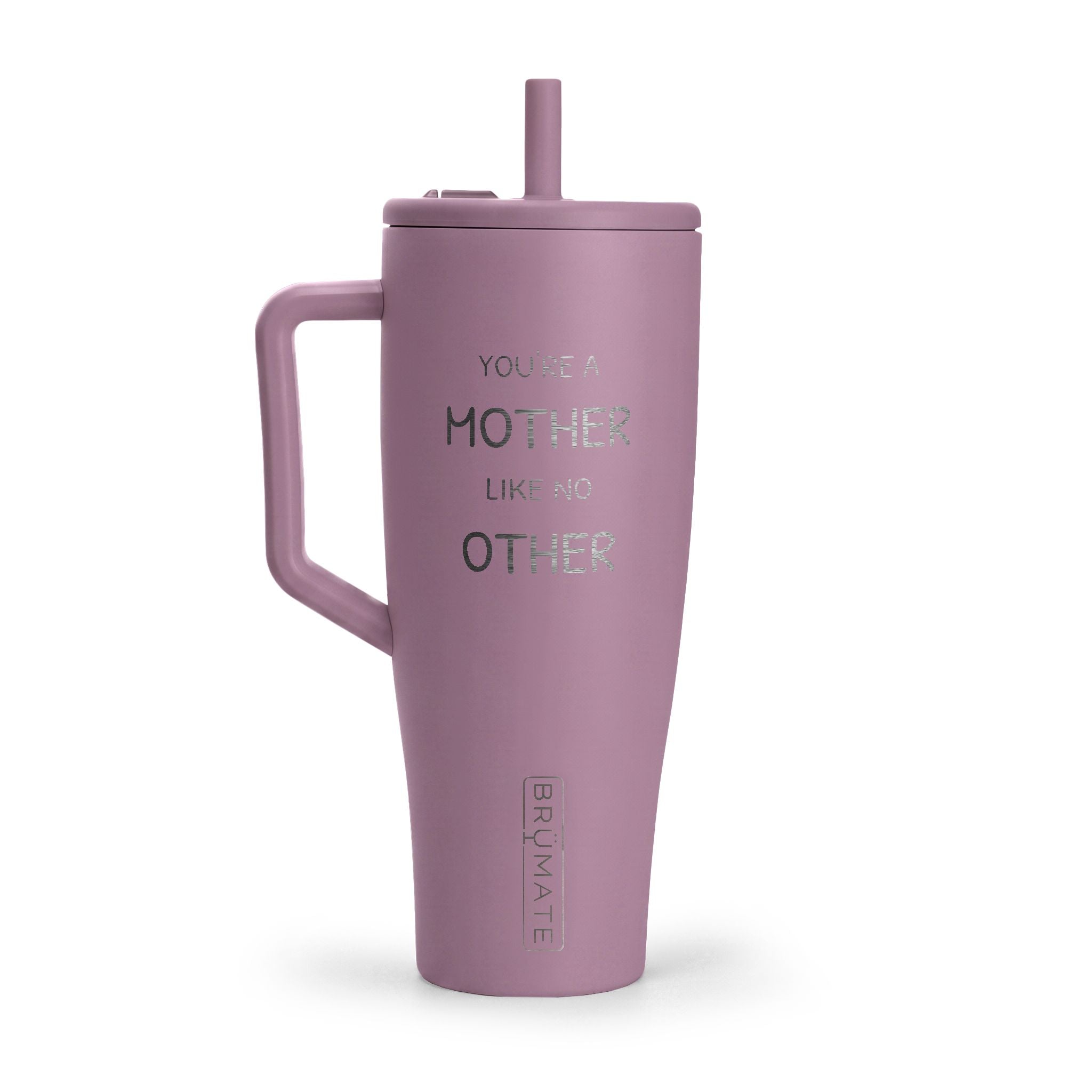 Engraved 40oz Insulated Tumbler with Handle — “You’re a Mother Like No Other”