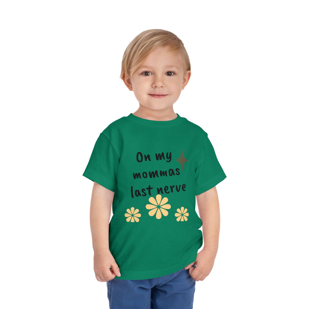 Toddler Tee — "On My Momma's Last Nerve" Floral Graphic