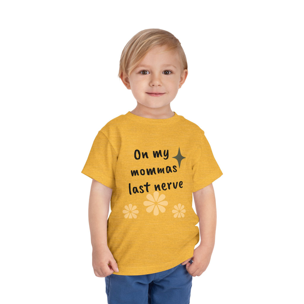 Toddler Tee — "On My Momma's Last Nerve" Floral Graphic