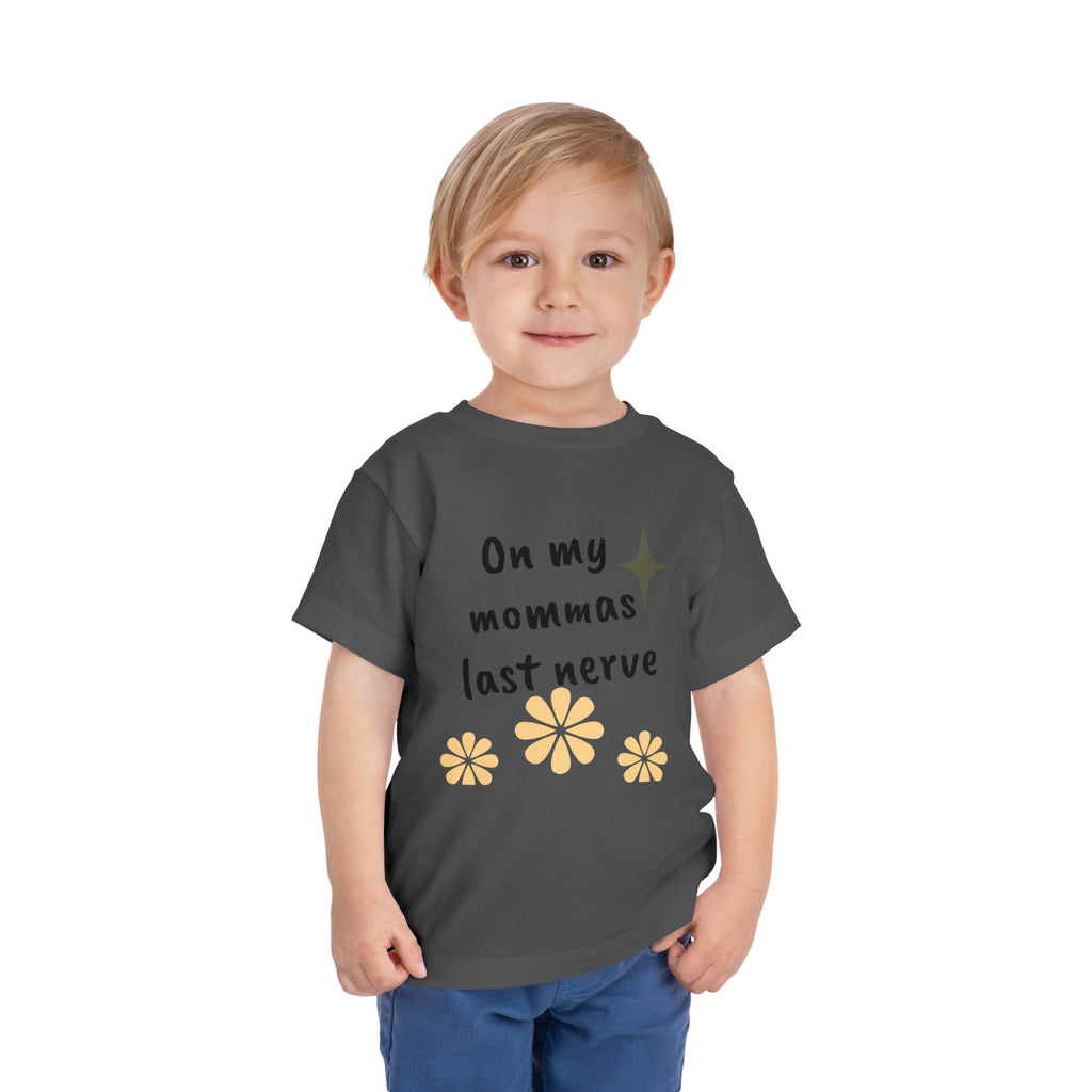 Toddler Tee — "On My Momma's Last Nerve" Floral Graphic