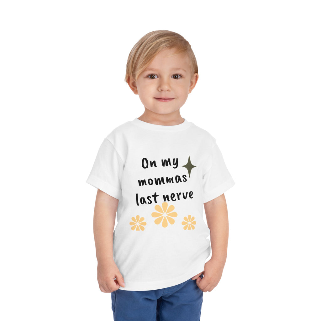 Toddler Tee — "On My Momma's Last Nerve" Floral Graphic