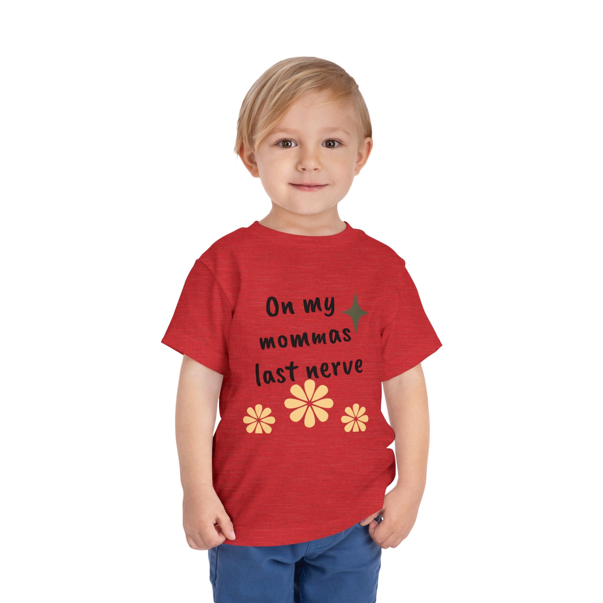 Toddler Tee — "On My Momma's Last Nerve" Floral Graphic