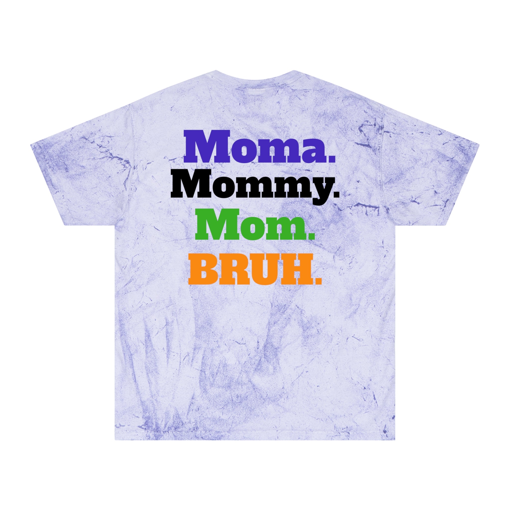 Color Blast Mama T-Shirt - Fun & Trendy Unisex Tee for Moms